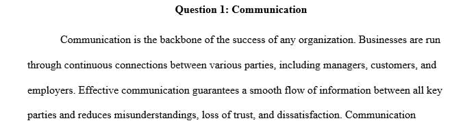 Why do you think communication is vital to the success of every business organization