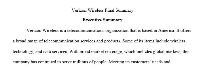 Write a 1,050-word minimum executive summary for Verizon Wireless 