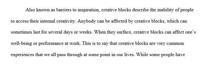 Write a self-reflective paper that is a case study of one instance of creative thinking being blocked.