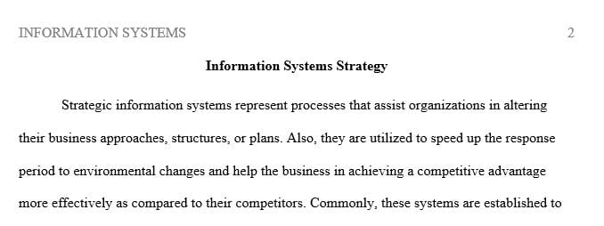 Write about the importance of an information systems strategy.