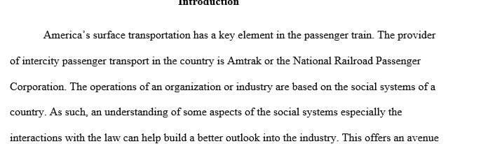 Write an essay on Amtrak train services describing all aspects of legality for this corporation