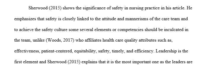 Analyze how embracing a culture of safety will impact health care quality