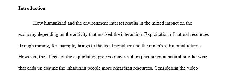 Are there any costs in regard to how humans and the environment interact