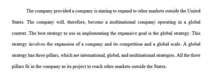 Assume you are in charge of developing the strategy for a beer making company in the United States.