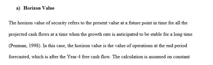 Calculate the present value of the horizon value the present value of the free cash flows and the estimated Year-0 value of operations.