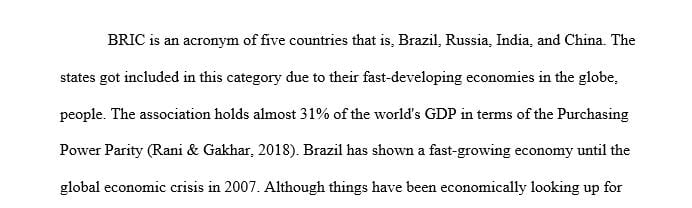 Consider the current situation and prevailing political and economic conditions in Brazil a BRIC country.