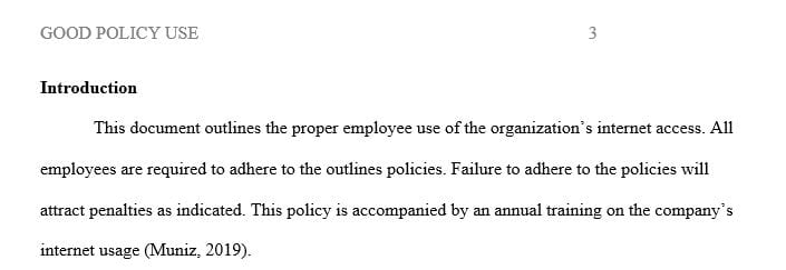 Create an internet usage policy for your clinic approximately one page in length.
