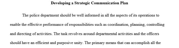 Determine the main goals and objectives of your proposed communication plan