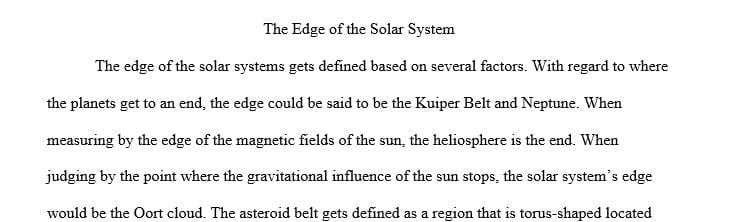 Discussion on the edge of the solar system and the asteroid belt.