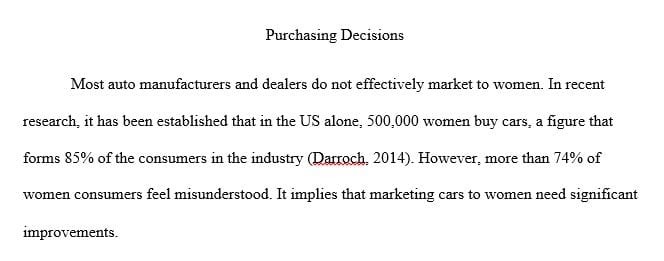 Do you feel that auto manufacturers and dealers are marketing effectively to women