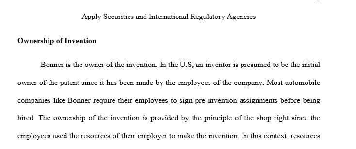 Explain why Bonner is the owner of the invention