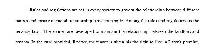 Explore the legal rights and responsibilities of the tenant and the landlord.