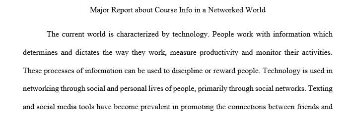 Information in the Networked World Developments in national and international politics