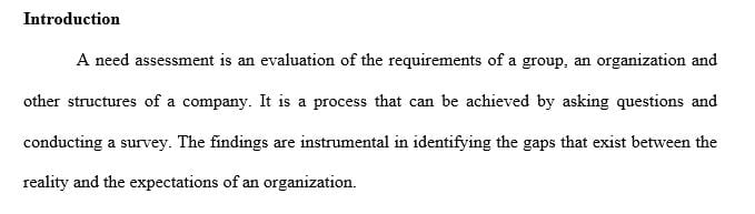 Justify the use of a needs assessment of your company’s proposed employee customer service training