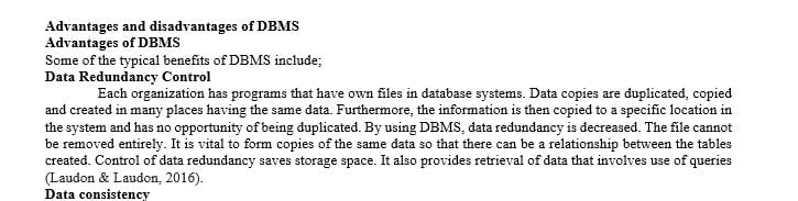 List and describe in detail at least five advantages and five disadvantages for using DBMSs in application development