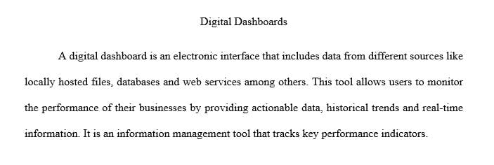 List and describe three strategies for successful deployment of digital dashboards.