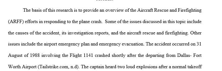 Prepare a research paper on the emergency response effort directed to a major aircraft mishap.