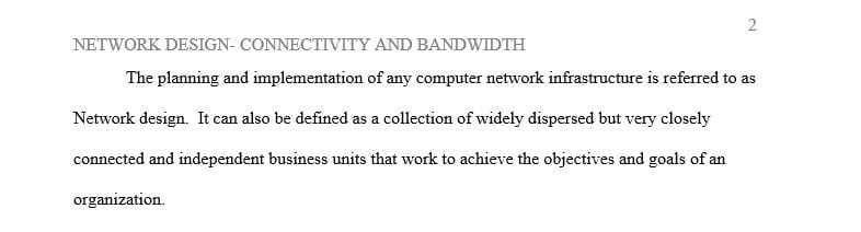 Recommend the connectivity and bandwidth for each branch