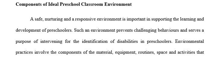 What components make up the ideal preschool classroom environment from a social and emotional perspective