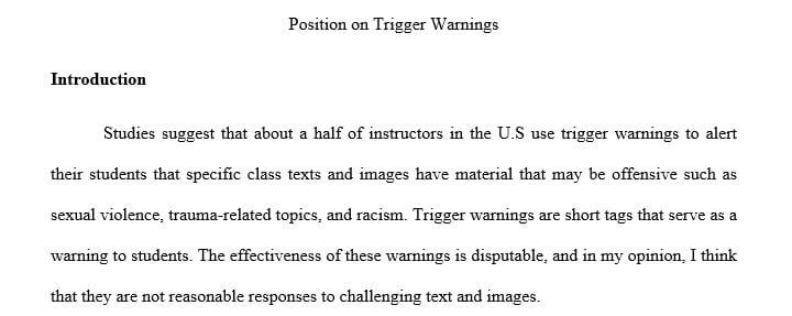 What is your own position on trigger warnings Do you think they are a reasonable response