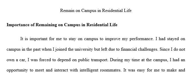 Why it's important for you to remain on campus in Residential Life