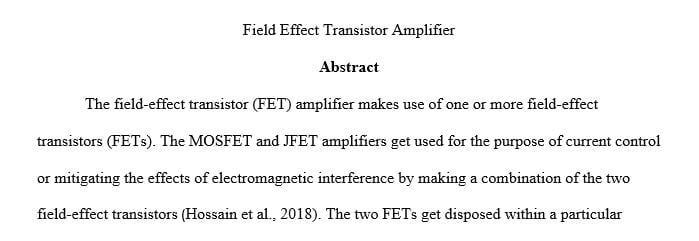 Write Abstract and Introduction about ‎Field Effect Amplifier