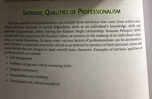 Which of the intrinsic qualities of professionalism do you feel posses and practice well