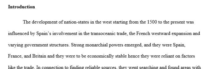 Articulate the origins and development of nation-states that have emerged from 1500 to the present in terms of global connectedness