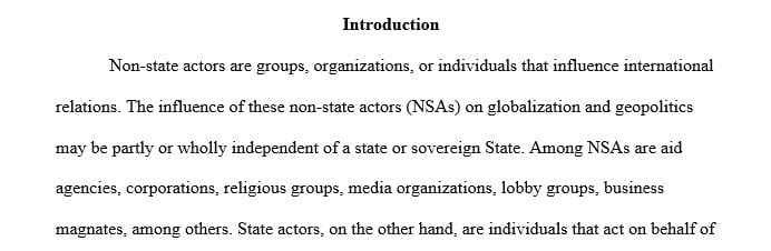 Choose one state and one non-state actor and explain how each impacts geopolitics and globalization.