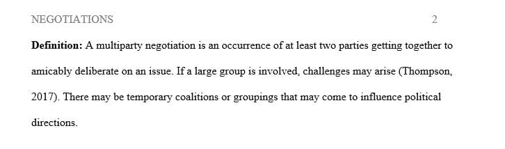 Conduct one recent peer-reviewed article (within the past 3 years) that closely relates to Multiparty Negotiation