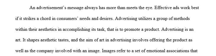 Consider a full-color magazine ad in order to determine how it successfully reaches its target audience.