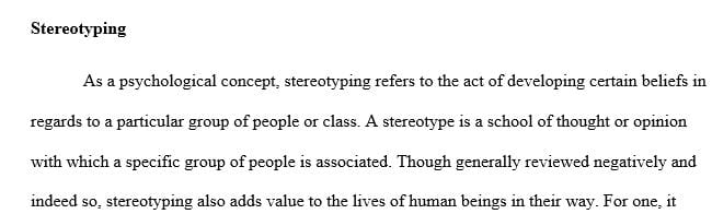 Define stereotypes. Come up with two positive stereotypes for any social group.