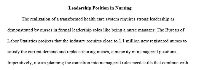 Discuss a formal role where a nurse is in a position of leadership.