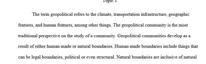 Discuss how geopolitical and phenomenological place influence the context of a population or community assessment and intervention.