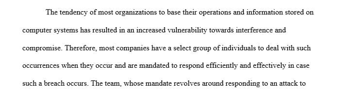 Discuss the technical skills required to have a CSIRT response team consisting of employees