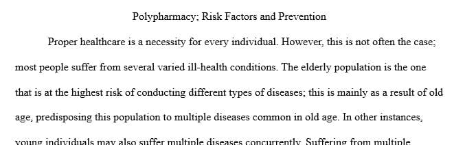 Discuss two (2) common risk factors for polypharmacy.