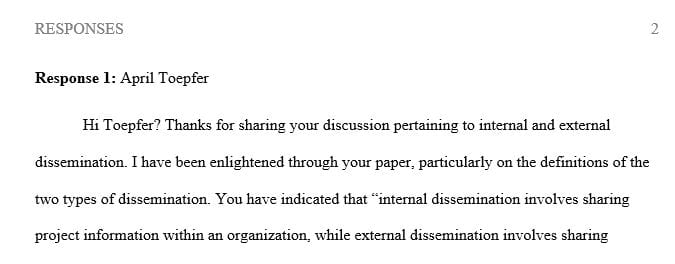 Dissemination of evidence-based change proposal is important as it spreads the knowledge of its findings