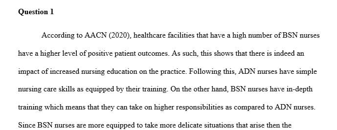 Do you think BSN nurses brings more positive patient outcomes than ADN nurses