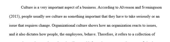 How do leaders seek to change or manage the culture of an organization