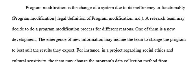 How do you determine when a program modification is necessary