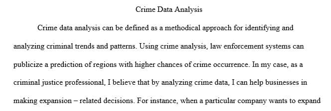 How do you think analyzing crime data can help businesses make business decisions