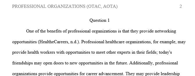 How do you think membership in these organizations can support you as a practitioner or as a manager