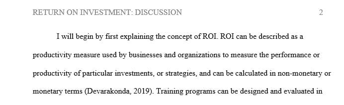 Imagine it is your task to calculate ROI for a hypothetical training program.