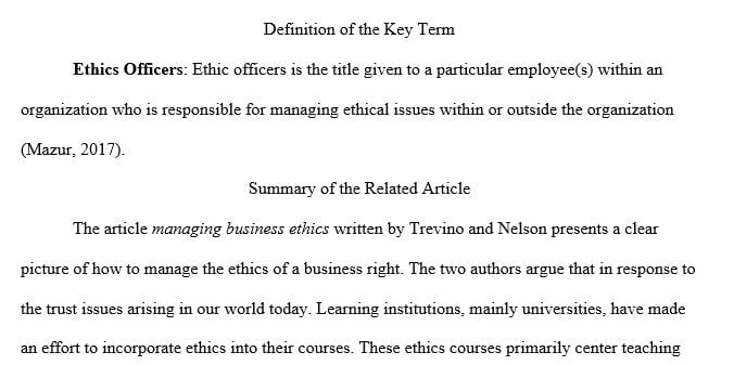 Pick one of the following terms for your research: Compliance ethics officers formal controls or ethics audit.