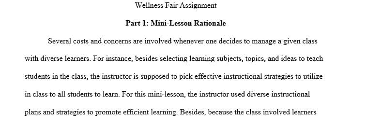 In this benchmark assignment, you will be planning a Wellness Fair for the students and families of your kindergarten class.