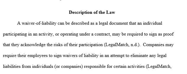 Pursuant to contract law is the waiver of liability legal and do Brian’s verbal assurances become part of the contract