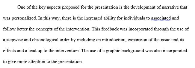 Review the feedback on the change proposal professional presentation and make required adjustments to the presentation.