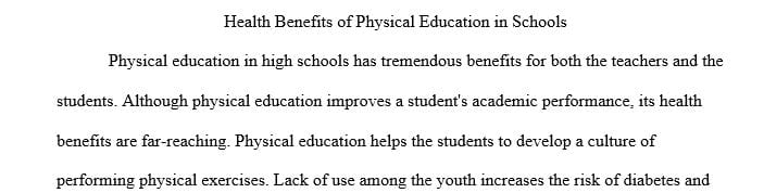 The health benefits of physical education in high school in public education