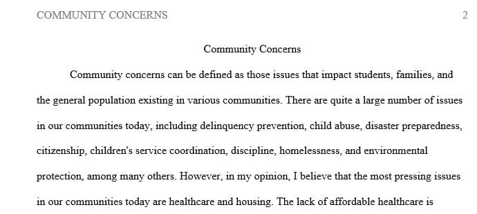 What are the most pressing and significant concerns facing communities today