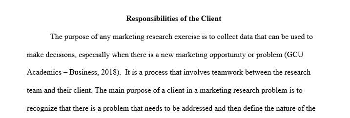 What are the responsibilities of the client during the process